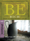 Be Rich (eBook): Gaining the Things that Money Can't Buy